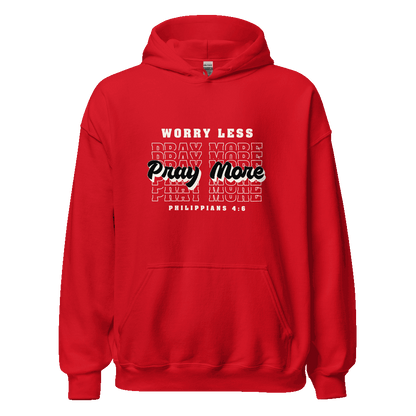 Unisex Worry Less Pray More Hoodie with inspirational faith-based message in eco-friendly cotton blend, perfect for everyday wear