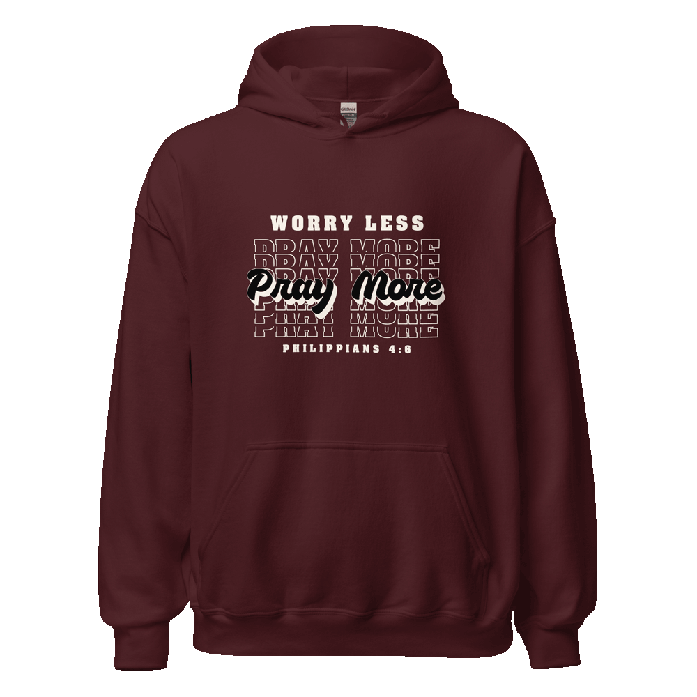 Unisex Worry Less Pray More Hoodie with inspirational faith-based message in eco-friendly cotton blend, perfect for everyday wear